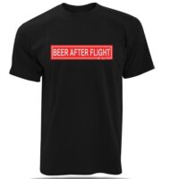 Giyim Syride Beer After Flight T-shirt Yamaç Paraşüt Ekipmanları